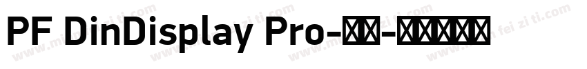 PF DinDisplay Pro-粗体字体转换